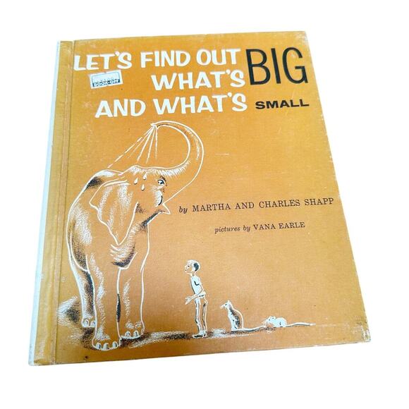 Let's Find Out What's Big and Small 1960 HC Shapp Vana Earle Vintage Book - Picture 1 of 7